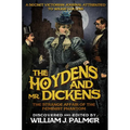 The Hoydens and Mr. Dickens: The Strange Affair of the Feminist Phantom