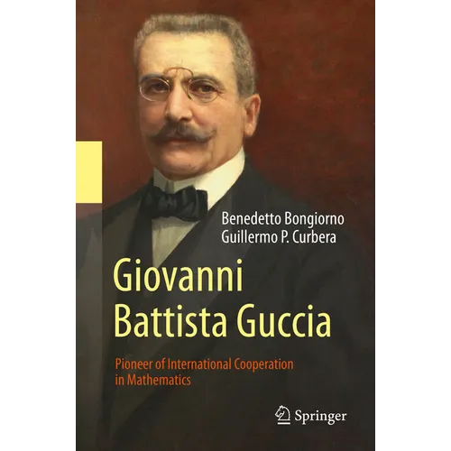 Giovanni Battista Guccia: Pioneer of International Cooperation in Mathematics