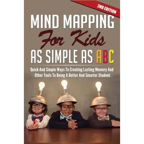 Mind Mapping For Kids As Simple As ABC