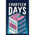 Fourteen Days: A Collaborative Novel
