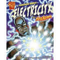 The Shocking World of Electricity with Max Axiom, Super Scientist