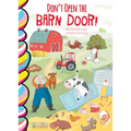 Don't Open the Barn Door!