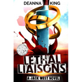 Lethal Liaisons: A Jack West Novel
