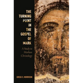 The Turning Point in the Gospel of Mark