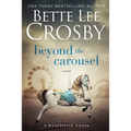 Beyond the Carousel