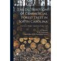 The Distribution of Commercial Forest Trees in South Carolina; no.9