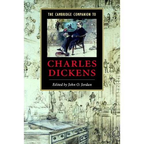 The Cambridge Companion to Charles Dickens