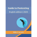 Guide to Pentesting: English edition 2020
