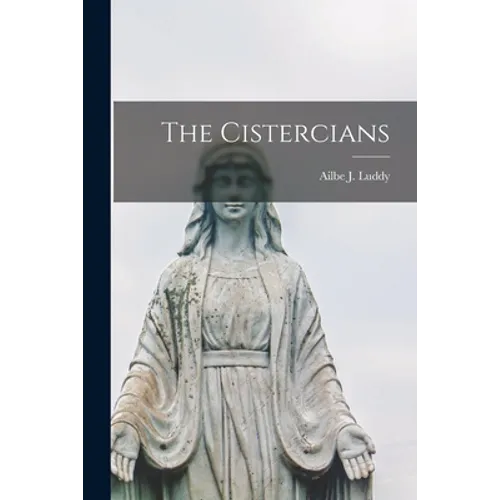 The Cistercians