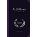 The British Essayists: With Prefaces, Historical and Biographical Volume 28