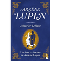 Los Tres Crímenes de Arsène Lupin