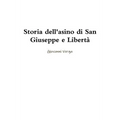 Storia dell'asino di San Giuseppe e Libertà