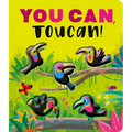 You Can, Toucan!: A Rhyming Countdown Book