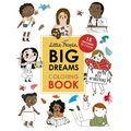 Little People, Big Dreams Coloring Book: 15 Dreamers to Color