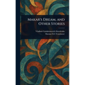 Makar's Dream, and Other Stories