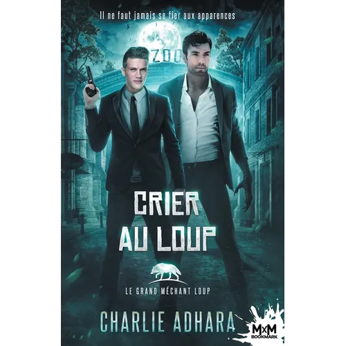 Crier au loup: Le grand méchant loup, T5