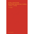 Collected Experimentalisms: 1993-1996