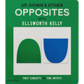 Up, Down & Other Opposites: With Ellsworth Kelly