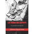 Las Bodas del Cordero: Un comentario a Apocalipis 19