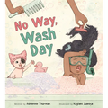 No Way, Wash Day