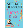 Lucy's Kiss: A Small Town Spicy Romcom