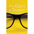 The Gift of Sight