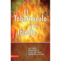 Tabernaculo y La Iglesia