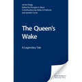 The Queen's Wake: A Legendary Tale
