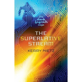 The Superlative Stream