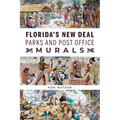 Florida's New Deal Parks and Post Office Murals