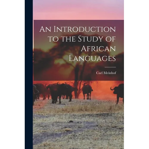 An Introduction to the Study of African Languages