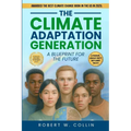 The Climate Adaptation Generation: A Blueprint for the Future