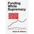Funding White Supremacy
