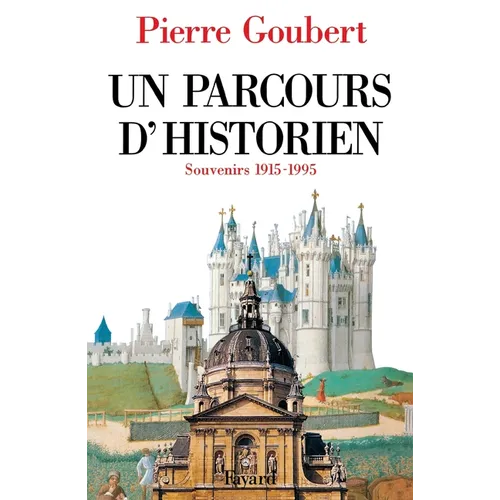 Un parcours d'historien