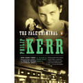 The Pale Criminal: A Bernie Gunther Novel