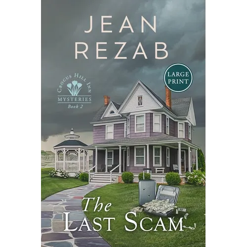 The Last Scam - Large Print