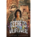 Secrets of the Wildflowers
