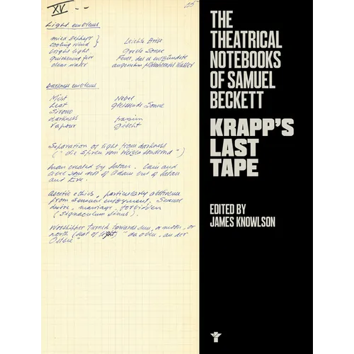 Krapp's Last Tape: Theatrical Notebooks