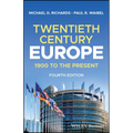 Twentieth-Century Europe: 1900 to the Present