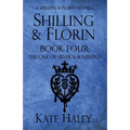 Shilling & Florin Book Four: The Case of Silver & Sovereign