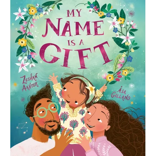 My Name Is a Gift