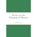 Poems on the Paintings of Matisse
