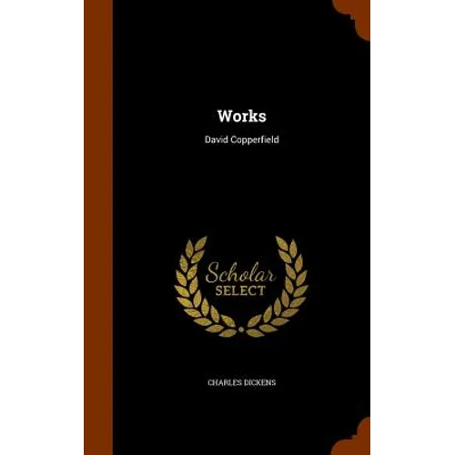 Works: David Copperfield