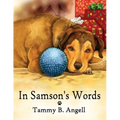 In Samson's Words