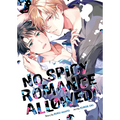 No Spicy Romance Allowed!