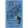 Father Roberto and the Runaway Ring: two heartwarming cosy mysteries (in Very Large Print)