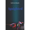 Ignighted
