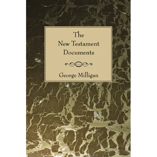 The New Testament Documents