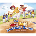 The Very Best Baseball Game: A Story about Disability and God's Good Design for All of Us