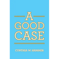 A Good Case